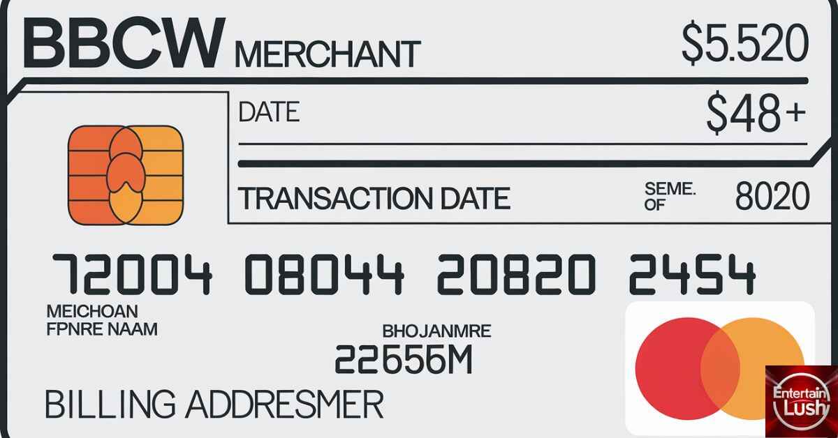 What Is BBCW Merchant on Credit Card Statement A Complete Guide